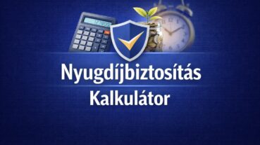 Nyugdíjbiztosítás kalkulátor 2026-2027