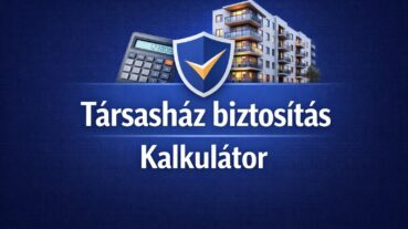 Társasház biztosítás kalkulátor 2026/2027 – Online árajánlat, kötés
