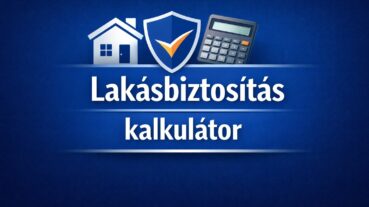 Lakásbiztosítás kalkulátor 2026/2027 ➡️ Online díjszámítás, kötés
